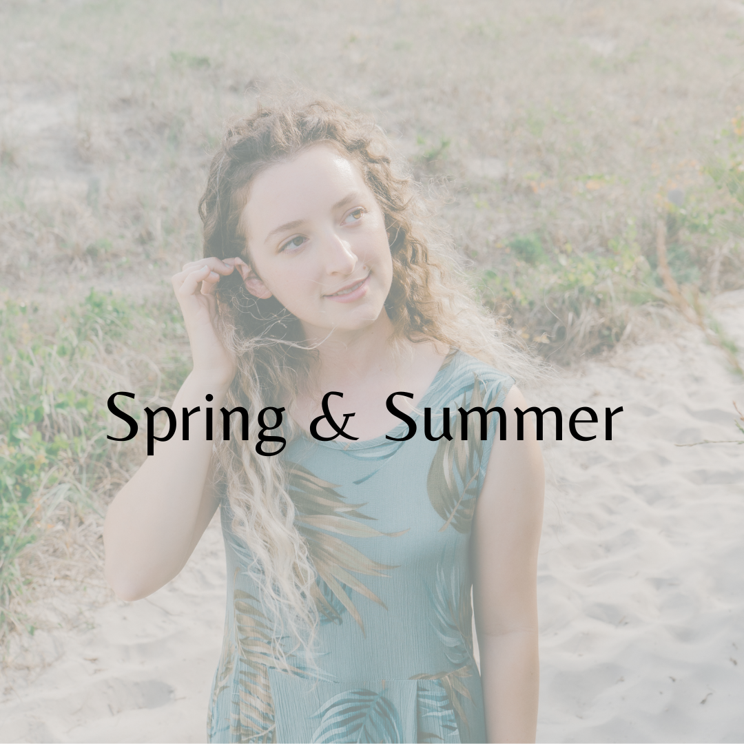 Spring & Summer